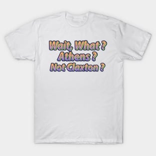 What Claxton ? T-Shirt